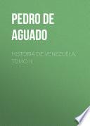 Historia de Venezuela, Tomo II