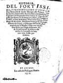 Historia del ... capitan Don Hernando de Aualos Marques de Pescara, con los hechos memorables de otros siete ... capitanes del emperador don Carlos 5. rey de Espana ... el Prospero Coluna, el Duque de Borbon ... recopilada por el maestro Valles con vna adicion hecha por Diego de Fuentes, donde se trata la presa de Africa ... - En Anuers en casa de Philippo Nutio, 1570. - 2 pt. ([8!, 255 [i.e. 355! c.; 71 [i.e. 72!c.)