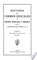 Historia del Carmen descalzo en España, Portugal y América: Santa Teresa en San José de Avila (1562-1567)