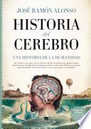 Historia del cerebro