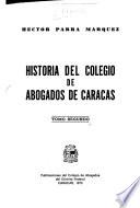 Historia del Colegio de Abogados de Caracas