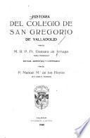 Historia del Colegio de San Gregoria de Valladolid