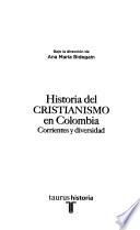 Historia del cristianismo en Colombia