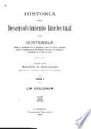 Historia del desenvolvimiento intelectual de Guatemala