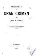 Historia del gran crimen