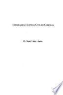 Historia del hospital civil de Culiacán