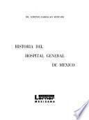 Historia del Hospital General de México