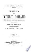 Historia del imperio romano desde el año 350 al 378 de la era cristiana