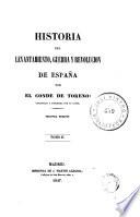 Historia del levantamiento, guerra y revolucion de España, 2