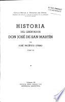 Historia del libertador, don José de San Martín