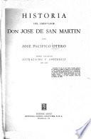 Historia del libertador, don José de San Martín: Ostracismo y apoteosis, 1822-1850