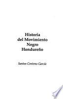 Historia del movimiento negro hondureño