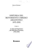 Historia del movimiento obrero argentino
