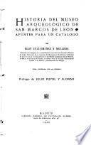 Historia del Museo Arqueológico de San Marcos de León