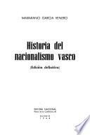 Historia del nacionalismo vasco