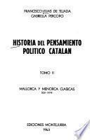 Historia del pensamiento político catalán: Mallorca y Menorca clásicas, 1231-1479, por F. Elías de Tejeda y G. Percopo