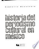 Historia del periodismo cultural en México