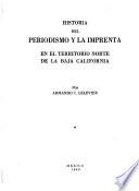 Historia del periodismo y la imprenta en el territorio norte de la Baja California