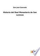 Historia del Real Monasterio de San Lorenzo