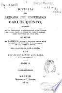 Historia del reinado del emperador Carlos Quinto