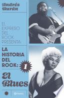 Historia del rock 1: El blues