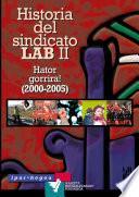 Historia del sindicato LAB II