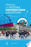 Historia del Sistema Universitario Argentino