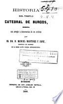 Historia del templo catedral de Burgos