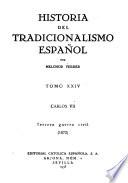 Historia del tradicionalismo español