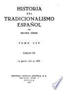 Historia del tradicionalismo español