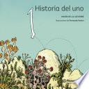 Historia del uno
