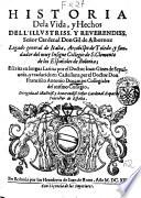 Historia dela vida, y hechos dell'illustriss. y reuerendiss. señor cardenal don Gil de Albornoz legado general de Italia, arçobispo de Toledo, ... Escrita en lengua latina por el doctor Ioan Gines Sepulueda, y traducida en castellana por el doctor don Francisco Antonio Docampo ... Dirigida al ... cardenal Zapata ..