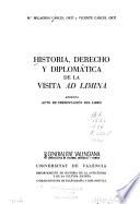 Historia, derecho y diplomática de la visita ad limina