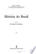 História do Brasil: Monarquia e república