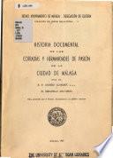 Historia documental de las cofradías y hermandades de Pasión de la ciudad de Málaga