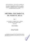 Historia documental de Puerto Rico: El concejo o cabildo de la ciudad de San Juan de Puerto Rico (1527-1550)