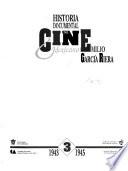 Historia documental del cine mexicano: 1943-1945