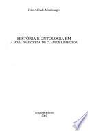 História e ontologia em A hora da estrela de Clarice Lispector