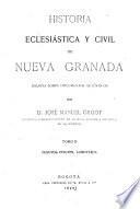Historia eclesiástica y civil de Nueva Granada