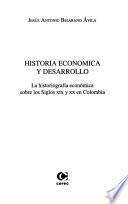 Historia económica y desarrollo