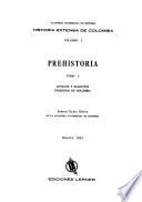 Historia extensa de Colombia: Etno-historia y arqueologiá, por L. Duque Goḿez. t. 3. Lenguas y dialectos indiǵenas de Colombia, por S.E. Ortiz