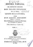 Historia fabulosa del distinguido caballero Don Pelayo Infanzon de la Vega, Quixote de Cantabria