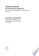 Historia feminista de la literatura argentina: Escritoras en movimiento. Itinerarios y resistencias
