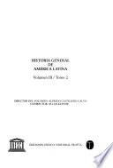 Historia general de América Latina: (pt.2)(Same as volume 3)