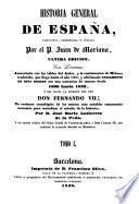 Historia general de España compuesta, enmendata y añadida por Juan de Mariana