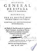 Historia general de España de Juan de Mariana defendida contra las advertencias de Pedro Mantuano