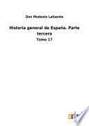 Historia general de España. Parte tercera