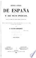 Historia general de España y de sus Indias