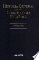 Historia General de la Odonotolgiaespañola