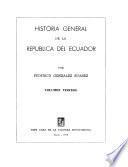 Historia general de la República del Ecuador: tomo tercero